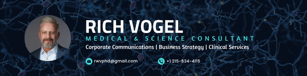 Rich Vogel, Medical & Science Consultant - Corporate Communications | Business Strategy | Clinical Services